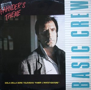 Basic Crew - Fahnder's Theme / Max's Theme