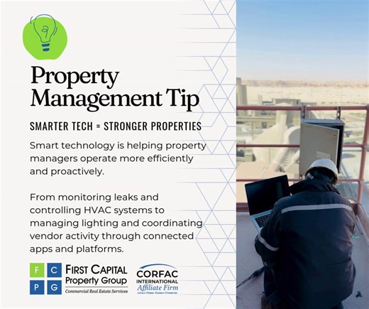 From real-time leak detection and automated lighting to HVAC controls and vendor check-ins handled through apps, today’s tools are helping property managers respond faster, reduce risk, and operate more efficiently. These systems don’t just improve operations, they protect assets and enhance the experience for tenants and owners alike. At FCPG, we’re always exploring ways technology can support smarter, more proactive property management. | First Capital Property Group