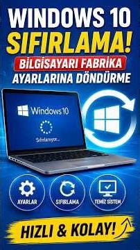 Windows 10 Sıfırlama! 💻 Bilgisayarı Fabrika Ayarlarına Döndürme
