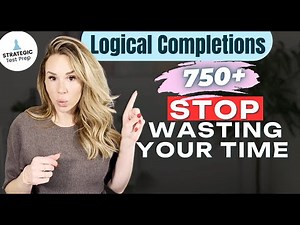 Boost Your SAT English Score 100+ Points [Logically Completes the Text]