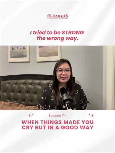 Have you ever felt the pressure to be 'tough' when all you wanted was to be yourself? When Things Made You Cry But In a Good Way | Ep 74 | Sarah's Bedtime Stories #sarahsbedtimestories #podcast #selfacceptance #fyp