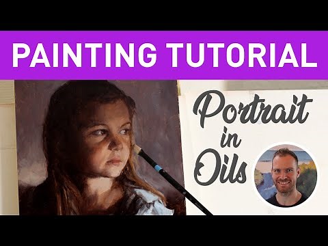 Painting TUTORIAL: A Step by Step Guide to Painting a CHILD'S PORTRAIT in Oils