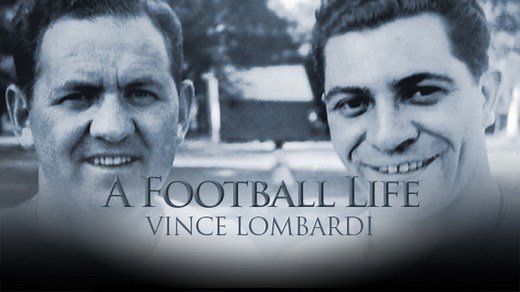 'A Football Life': Vince Lombardi's early football years