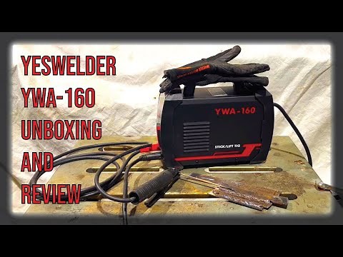 YesWelder YWA-160 Stick Welder Unboxing and Review