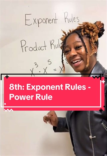 8th: Exponent Rules with Ms. Moore #fypシ #math #mathhelp #exponents #exponentrules #lawsofexponents #productrule #product #multiply #teachersoftiktok #4upage #blackeducator #blackgirlmagic #fypage