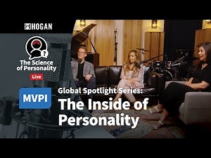 Global Spotlight Series: The Inside of Personality