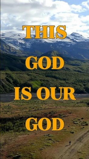 This God Is Our God, Psalm 48, #christianshorts