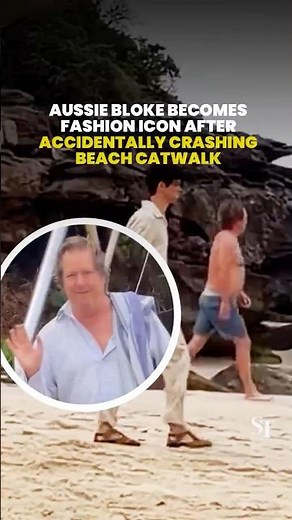 Aussie bloke becomes fashion icon after accidentally crashing Sydney beach catwalk