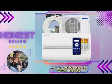 DELLA Dual Zone Mini Split AC Review, Great system, working well, installing the system was easy.