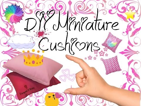 DIY : Realistic Miniature Doll Cushions (No sew) | Dollhouse DIY