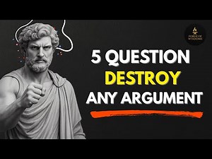 ⭐ 5 Socratic Questions That Instantly Expose Weak Arguments | Stoic Logic Simplified