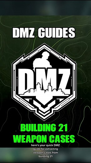 Guide: Finding Weapon Cases in Building 21