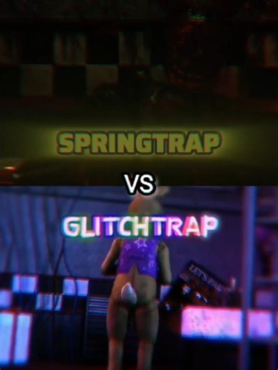 Springtrap vs Glitchtrap #versus #battle