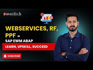 Webservices, RF, PPF in SAP EWM ABAP | ZaranTech