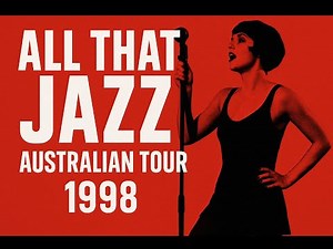 All That Jazz Chicago Australian Touring Company 1998