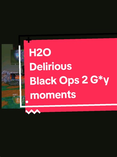 H2O Delirious COD Black Ops 2 Gay funny moments #blackops2 #callofdutywarzone #h20delirious #luicalibre #terroriser #fyp #funny #trending #nogla #games #video #vanosscrew #funnymoments #funnyvideos #gaming #trend #tiktok #foryoupage #viral #viralvideo
