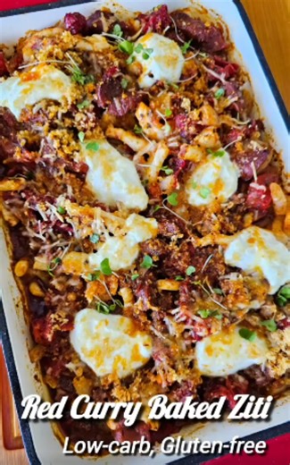 Low-carb red curry baked ziti: Spicy fridge cleanout recipe
