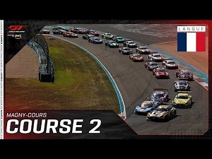 LIVE | Course 2 | Magny-Cours | GT World Challenge Europe powered by AWS 2025 (Français)
