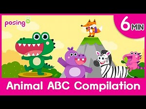 🦁Animal ABC Compilation | Phonics | Let's Play | The Alphabet Song♪ | Animal Song | posingTV