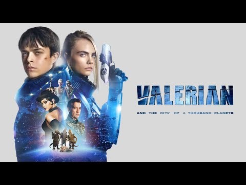 Valerian and the City of a Thousand Planets (2017) Movie || Dane DeHaan, Rihanna || Review and Facts