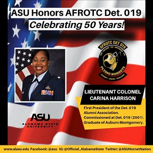 #ASUAFROTC #Celebrating50Years Lieutenant Col. Carina Harrison was instrumental in the establishment of the Detachment 019 AFROTC Alumni Association and was the first President of the Association. She is currently the Chief of Manpower Budget Development, Directorate of Manpower, located at the Pentagon. Harrison is a graduate of Auburn University Montgomery and commissioned through Detachment 019 in 2001. ASU #salutes this #ASUICON. #myASU #BamaState #USVeteran #millitaryappreciation #det019 #A