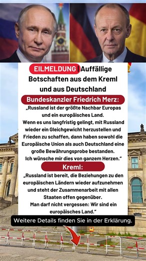 Merz und der Kreml senden überraschende Signale