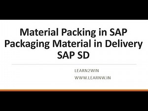 Packaging SAP SD | material packing sap sd | Packaging material SAP SD | packing in sap sd #sapsd