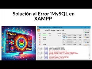Guía Rápida: Solucionando el Error de MySQL Shutdown Unexpectedly en XAMPP
