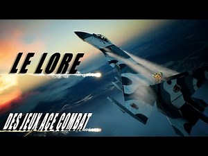 Ace Combat - L'Histoire de Strangereal (Lore des jeux)
