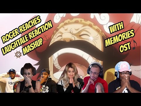 Roger Names Laughtale [Memories OST] Reaction Mashup