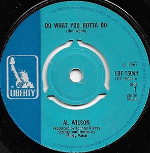 Al Wilson - Do What You Gotta Do / Now I Know What Love Is