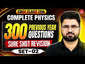 Class 12 Physics Previous Year Question Papers with Solutions | CBSE Previous Year Paper | Part 02