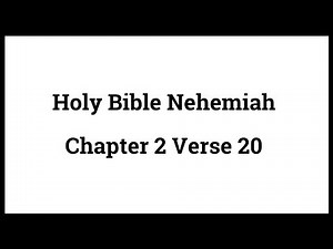 Holy Bible Nehemiah 2:20