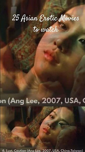 25 Asian Erotic Movies to Watch #japanesecinema #asiancinema #eroticmovie