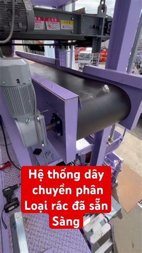 Hệ thống dây chuyền phân loại rác đã sẵn sàng
