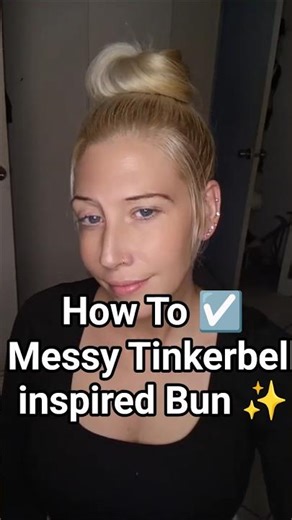 How to: Messy Tinkerbell Inspired Bun #hairstyle #messybuntutorial