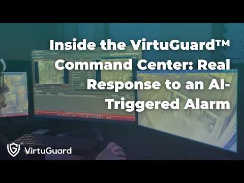Inside the VirtuGuard™ Command Center: Real Response to an AI-Triggered Alarm