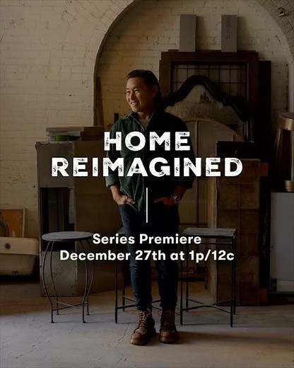 Home Reimagined Premieres 12/27 | Magnolia Network