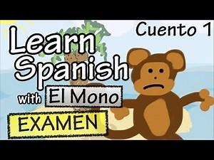 El mono - Examen (Basic Spanish)