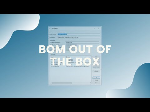 Q! Tip™ - Export BOM out of the box in SOLIDWORKS PDM