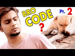Bro Code Part 2 | VENDY YADUWANSHI ||