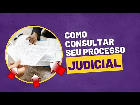 COMO CONSULTAR PROCESSO JUDICIAL