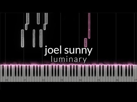 Joel Sunny - Luminary Piano Tutorial