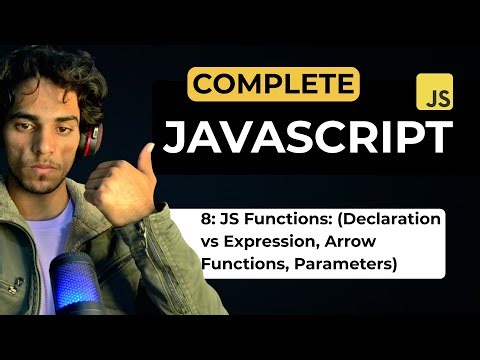 Lectuer 8: JS Functions | Declaration | Expression | Arrow Functions | Parameters | ‪@chadtag‬
