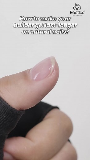 💅How to make your Beetles builder gel last-longer on natural nails? ✨Using 7 in 1 Clear Beetles Builder Gel #beetlesgelpolish #nails #manicure #nailtech #nailhack #nailtutorial #buildergel #buildereffect