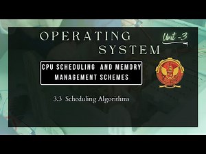 3.3 Scheduling Algorithms | CS405 |