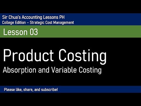 [Strategic Cost Management] Absorption and Variable Costing