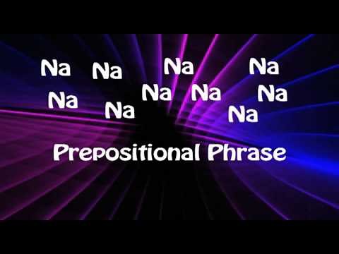 Prepositional Phrases and Prepositions Song - Educational Music Videos