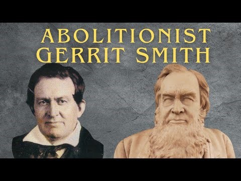 Revealing the whole story of Gerrit Smith: The Practical Dreamer