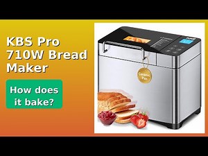 REVIEW (2026): KBS Pro 710W Bread Maker. Features.